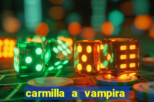 carmilla a vampira de karnstein pdf